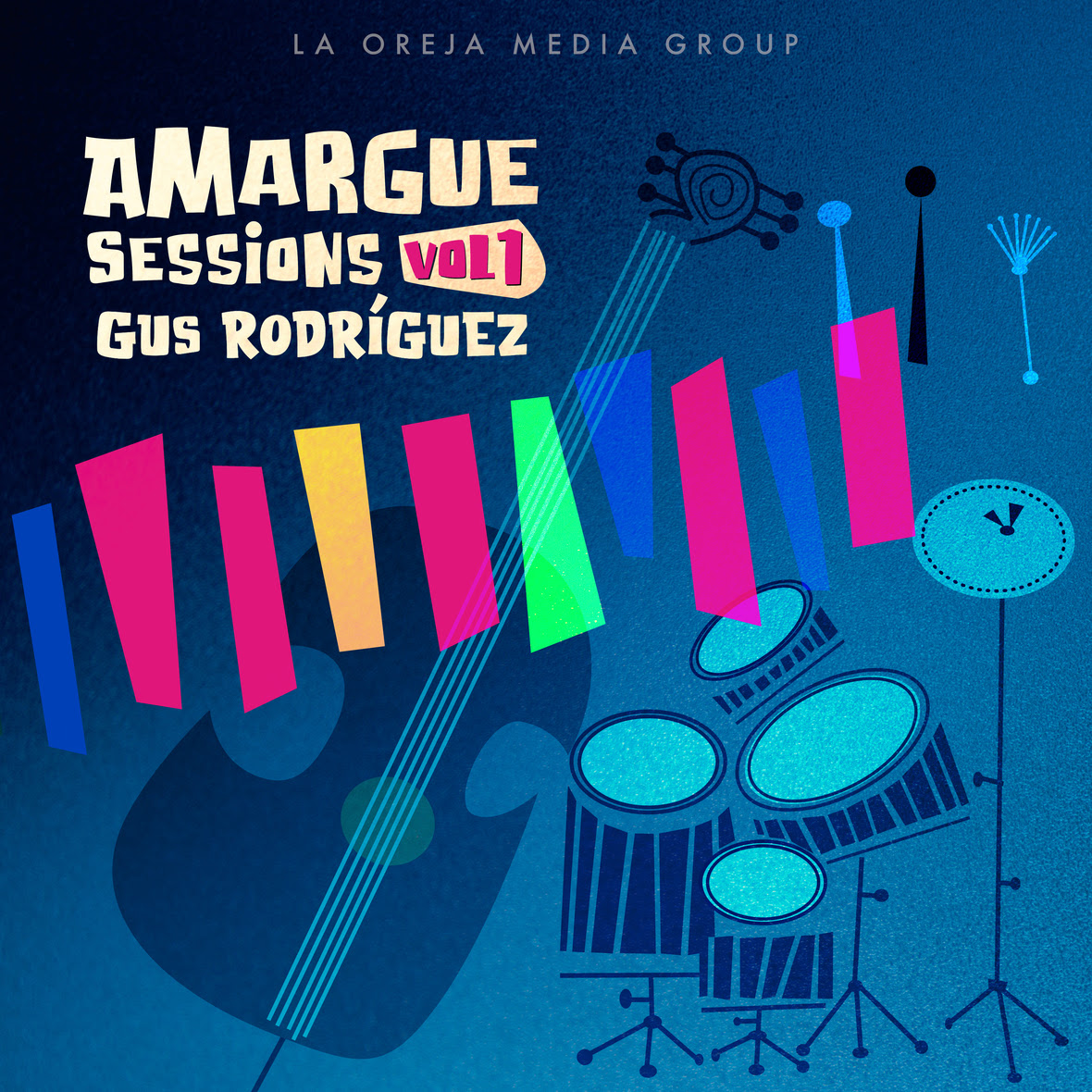 La Oreja Media Group presenta el álbum de jazz “Amargue Sessions Vol. 1” de Gus Rodríguez