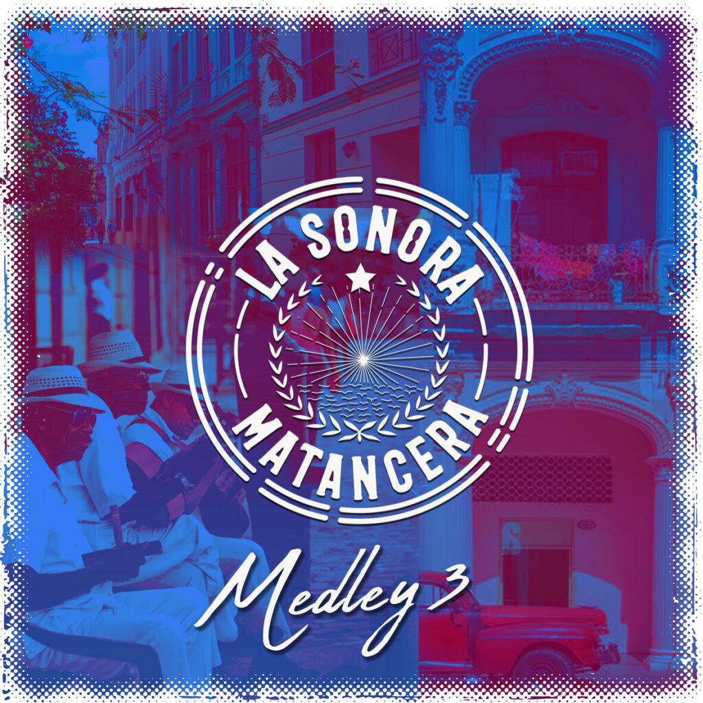 La Sonora Matancera presenta su Medley 3