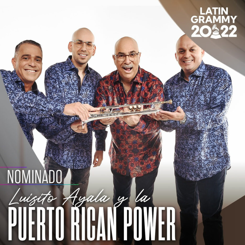 JN Music Group felicita a Luisito Ayala y la Puerto Rican Power por la nominación al Latin GRAMMY®!